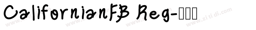 CalifornianFB Reg字体转换